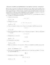 Properties of the Real Numbers Follow from the Ones Given in Table 1.2