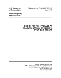 Design for Fish Passage at Roadway-Stream Crossings: Synthesis Report