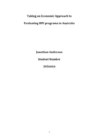 Taking an Economic Approach to Evaluating HIV Programs in Australia