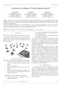 Addressing the Challenges of Visually Impaired Using Iot