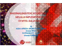 Maksimalisasi Pencapaian Targ Melalui Implementasi Fam Di