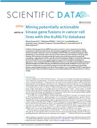 Mining Potentially Actionable Kinase Gene Fusions in Cancer Cell Lines with the Kung FU Database