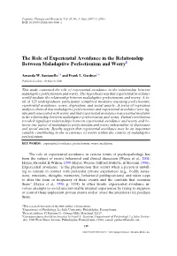 The Role of Experiential Avoidance in the Relationship Between Maladaptive Perfectionism and Worry1