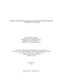 A Review and Selective Analysis of 3D Display Technologies for Anatomical Education