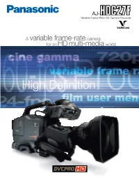 AJ- Variable Frame-Rate HD Camera-Recorder