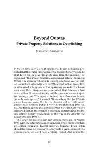 Beyond Quotas Private Property Solutions to Overfishing