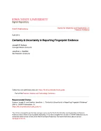 Certainty & Uncertainty in Reporting Fingerprint Evidence