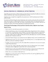 Digital Printing Vs. Commercial Offset Printing