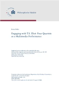 Engaging with T.S. Eliot: Four Quartets As a Multimedia Performance