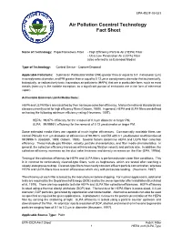 HEPA) Filter - Ultra Low Penetration Air (ULPA) Filter (Also Referred to As Extended Media