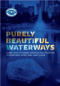 Learn How Otterbine Aeration and Fountain Systems Keep Ponds and Lakes Clean
