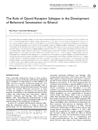 The Role of Opioid Receptor Subtypes in the Development of Behavioral Sensitization to Ethanol