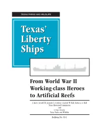 Texas' Liberty Ships: from World War II Working-Class Heroes to Artificial Reefs
