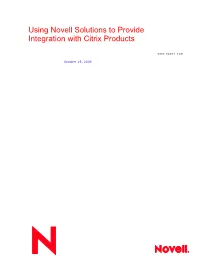 Using Novell Solutions to Provide Integration with Citrix Products