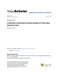 A Rationale for Reforming the Indiana Standard in Private Figure Defamation Suits
