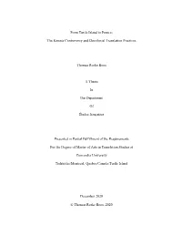 From Turtle Island to France: the Kanata Controversy and Decolonial Translation Practices Thomas Rorke Boos a Thesis in The