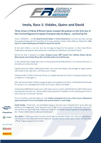 Imola, Race 1: Vidales, Quinn and David