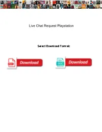 Live Chat Request Playstation
