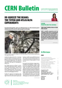 The Totem and Atlas/Alfa Experiments a Word from the Director-General