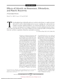 Effects of Lifestyle on Hemostasis, Fibrinolysis, and Platelet Reactivity a Systematic Review
