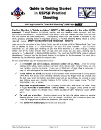 Getting Started in “Practical Shooting” -- SAFELY