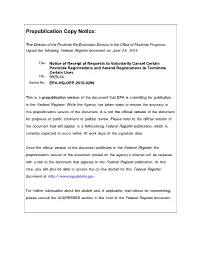 Notice of Receipt of Requests to Voluntarily Cancel Certain Pesticide Registrations and Amend Registrations to Terminate Certain