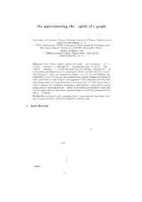 On Approximating the D-Girth of a Graph