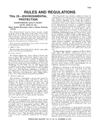RULES and REGULATIONS the Department May Identify Candidate Streams for Title 25—ENVIRONMENTAL Redesignation of Uses During Routine Waterbody Investiga- Tions