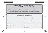 Welcome to Sky+