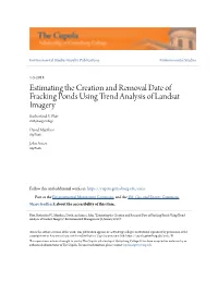 Estimating the Creation and Removal Date of Fracking Ponds Using Trend Analysis of Landsat Imagery Rutherford V