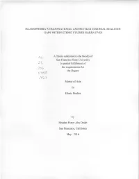 ISLAMOPHOBIA's TRANSNATIONAL and SETTLER COLONIAL REALITIES GAPS WITHIN ETHNIC STUDIES NARRATIVES a Thesis Submitted to the Fa