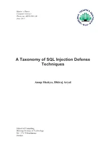 A Taxonomy of SQL Injection Defense Techniques