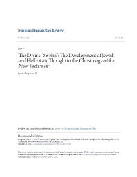 "Sophia": the Development of Jewish and Hellenistic Thought in the Christology of the New Testament