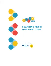 Learning from Our First Year