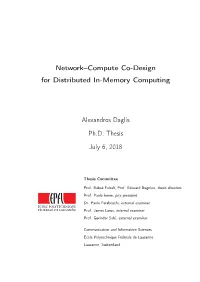 Network-Compute Co-Design for Distributed In-Memory Computing” Advisors: Prof