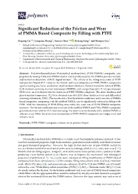Significant Reduction of the Friction and Wear of PMMA Based