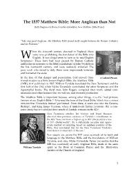 The 1537 Matthew Bible: More Anglican Than Not Ruth Magnusson Davis, Founder and Editor, New Matthew Bible Project