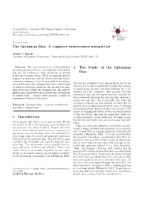 The Optimism Bias: a Cognitive Neuroscience Perspective 1