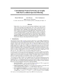 Convolutional Neural Networks on Graphs with Fast Localized Spectral Filtering