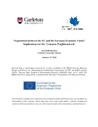 Negotiations Between the EU and the Eurasian Economic Union? Implications for the ‘Common Neighbourhood’