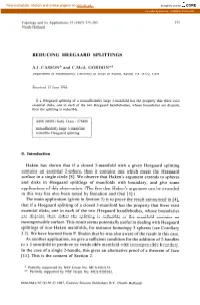 REDUCING HEEGAARD SPLI-ITINGS 0. Introduction