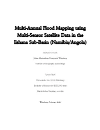 Multi-Annual Flood Mapping Using Multi-Sensor Satellite Data in the Iishana Sub-Basin (Namibia/Angola)