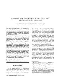 Ulnar Variance and the Shape of the Lunate Bone a Radiological Investigation