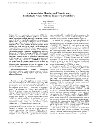 An Approach for Modeling and Transforming Contextually-Aware Software Engineering Workflows