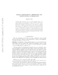 Arxiv:2107.12722V1 [Math.LO] 27 Jul 2021 Odfrsrn Nodblt.Freape Eut Fhmisadjo and Hamkins of Results Example, for Unfoldability