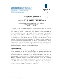 Crossing Swords with Oligarchs: Profitable Investment and Economic Development in Emerging Markets Presented by William F