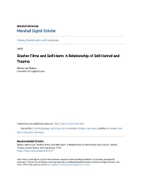 Slasher Films and Self-Harm: a Relationship of Self-Hatred and Trauma
