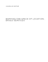 Mapping the Space of Location-Based Services 5