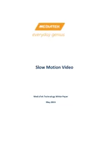 Slow Motion Video