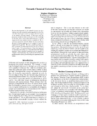 Towards Chemical Universal Turing Machines